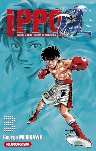 Ippo, saison 5 : Dans l'ombre du champion Tome 3 - Morikawa George ; Dardenne Guillaume
