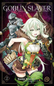 Goblin Slayer - Roman Tome 2 - Kagyu Kumo ; Kannatuki Noboru ; Julien Sandy