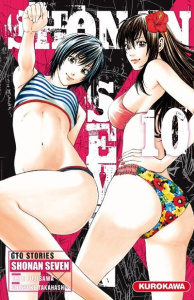 Shonan Seven Tome 10 - Fujisawa Tôru ; Takahashi Shinsuke ; Mezouane Nesr