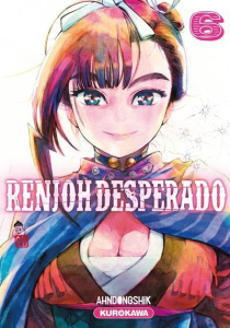 Renjoh desperado Tome 6 - AHNDONGSHIK