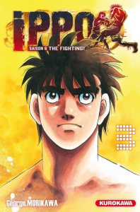 Ippo, saison 6 : The Fighting ! Tome 3 - Morikawa George ; Boyer Aude