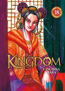 Kingdom Tome 18 - Hara Yasuhisa ; Buquet Rémi