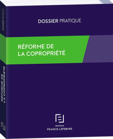 Réforme de la copropriété - Biguenet-Maurel Cécile