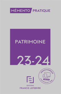 Patrimoine. Edition 2023-2024 - REDACTION FRANCIS LE