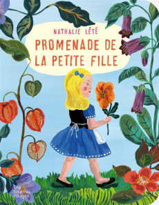 Promenade de la petite fille - Lété Nathalie ; Bataille Marion