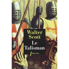 Le talisman - Scott Walter ; Dandréa Claude ; Bensimon Paul