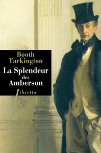 La splendeur des Amberson - Tarkington Booth ; Duplain Jacqueline