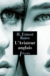 L'aviateur anglais - Bates Herbert Ernest ; Hertz Florence