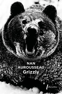 Grizzly - Aurousseau Nan