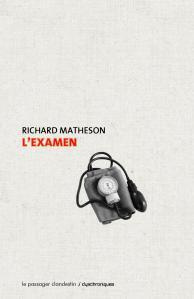 L'examen - Matheson Richard