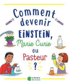 Comment devenir Einstein ? - Robinson Tom ; Beaujard Marion