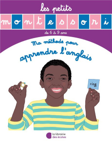 LES PETITS MONTESSORI - MA METHODE POUR APPRENDRE L'ANGLAIS - ESCLAIBES