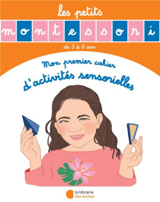 Mon premier cahier d'activités sensorielles. Edition 2020 - Esclaibes Sylvie d' ; Esclaibes Noémie d' ; Ristro