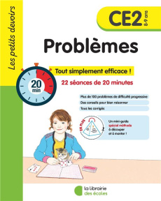 Problèmes CE2. Tout simplement efficace ! 22 séances de 20 minutes - Tribouillard Pierre ; Gravier Alice