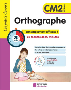 Orthographe CM2. 28 séances de 20 minutes - Chardonnet Marie ; Gravier Alice