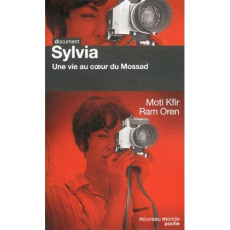 Sylvia. Une vie au sein du Mossad - Kfir Moti ; Oren Ram ; Deschamps Madison