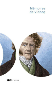 Mémoires de Vidocq - Vidocq Eugène-François ; Roucaud Michel