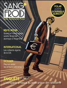 Sang-froid N° 7 : Peut-on éviter les erreurs judiciaires ? - Damian-Tissot Stéphane