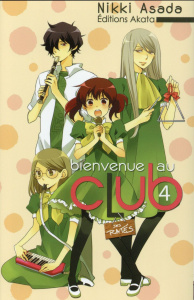 Bienvenue au club Tome 4 : Bienvenue au club des ratés - Asada Nikki ; Kakiichi Yuki ; Pham Bruno