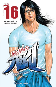 Prisonnier Riku Tome 16 : Le boxeur à la gueule d'ange - Seguchi Shinobu ; Yano Tetsuya