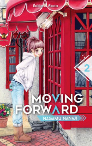 Moving forward Tome 2 - Nanaji Nagamu ; Slocombe Miyako
