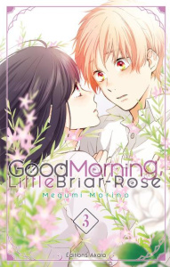 Good Morning Little Briar-Rose Tome 3 - Morino Megumi ; Slocombe Miyako