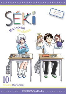Séki, mon voisin de classe Tome 10 - Morishige Takuma ; K. Yuko ; Véret Nagy