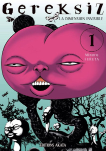 Gereksiz Tome 1 - Furuya Minoru ; Koechlin Anaïs