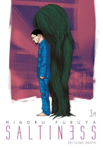 Saltiness Tome 3 - Furuya Minoru ; Koechlin Anaïs