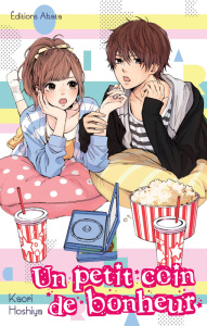 Un petit coin de bonheur - Hoshiya Kaori ; Kakiichi Yuki