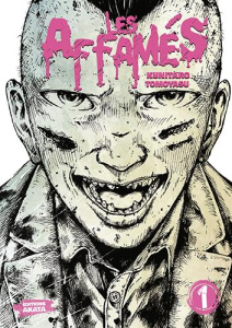 Les Affamés Tome 1 - Tomoyasu Kunitaro