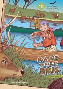 Ma vie dans les bois Tome 10 - Morimura Shin ; Nabatamé Yûta ; Chang Françoise