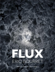Flux - Bourret Eric ; Conésa Héloïse ; Misery Nicolas ; T