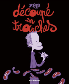 Découpé en tranches - ZEP