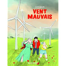 Vent mauvais - Baur Cati
