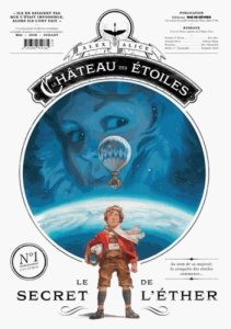 Le château des étoiles : Gazette N° 1 : Le secret de l'éther. Pack de 5 - Alice Alex