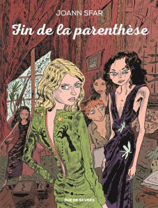 Fin de la parenthèse - Sfar Joann ; Findakly Brigitte