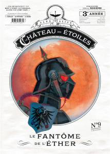 Le château des étoiles : Gazette N° 9 : Le fantôme de l'éther - Alice Alex ; Simon Anthony ; Nikolavitch Alex ; Br