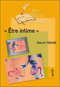 Etre intime - Traube Patrick