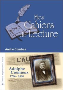 Adolphe Crémieux (1796-1880) - Combes André
