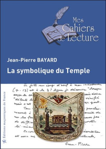 La symbolique du temple - Bayard Jean-Pierre