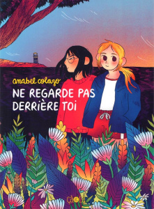 Ne regarde pas derrière toi - Colazo Anabel ; La Maison Eloïse de