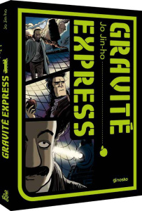 Science Express Tome 1 : Gravité Express - Jo Jin-jo ; Lee Hyon-hee ; Blouin Erwan ; Poujol J