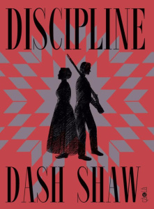 Discipline - Shaw Dash ; Richet Martin
