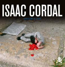 Isaac Cordal. Romantisme du chaos - Cabrera Elodie ; Catz Jérôme