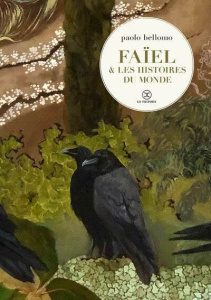 Faïel et les histoires du monde - Bellomo Paolo