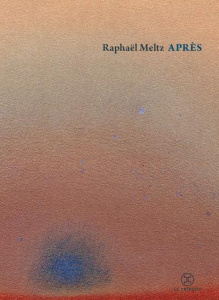 Après - Meltz Raphaël