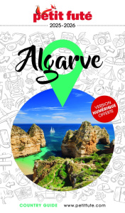 Petit Futé Algarve. Edition 2025-2026 - AUZIAS/LABOURDETTE