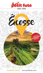 Petit Futé Ecosse. Edition 2025-2026 - AUZIAS/LABOURDETTE