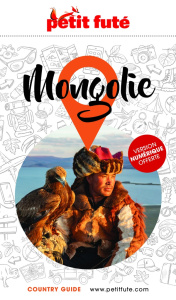 Petit Futé Mongolie. Edition 2025 - AUZIAS/LABOURDETTE